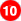 10